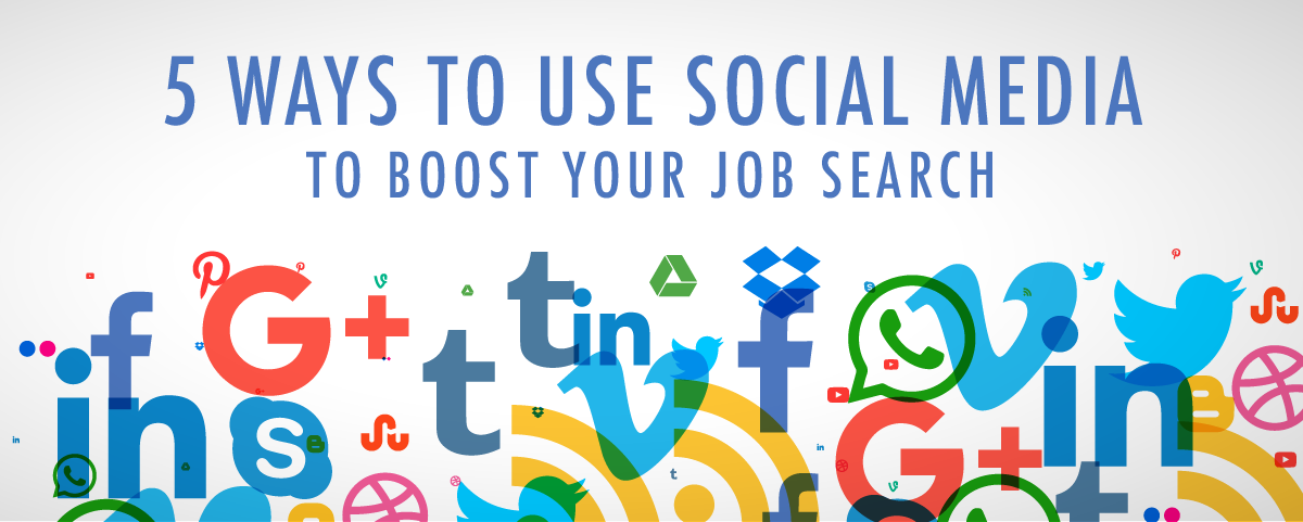 5 Ways to Boost Your job Search with Social Media